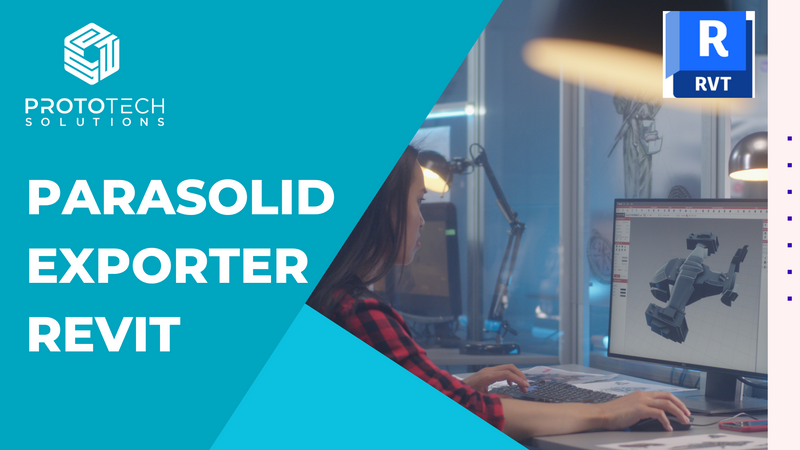 PARASOLID Exporter for Revit®