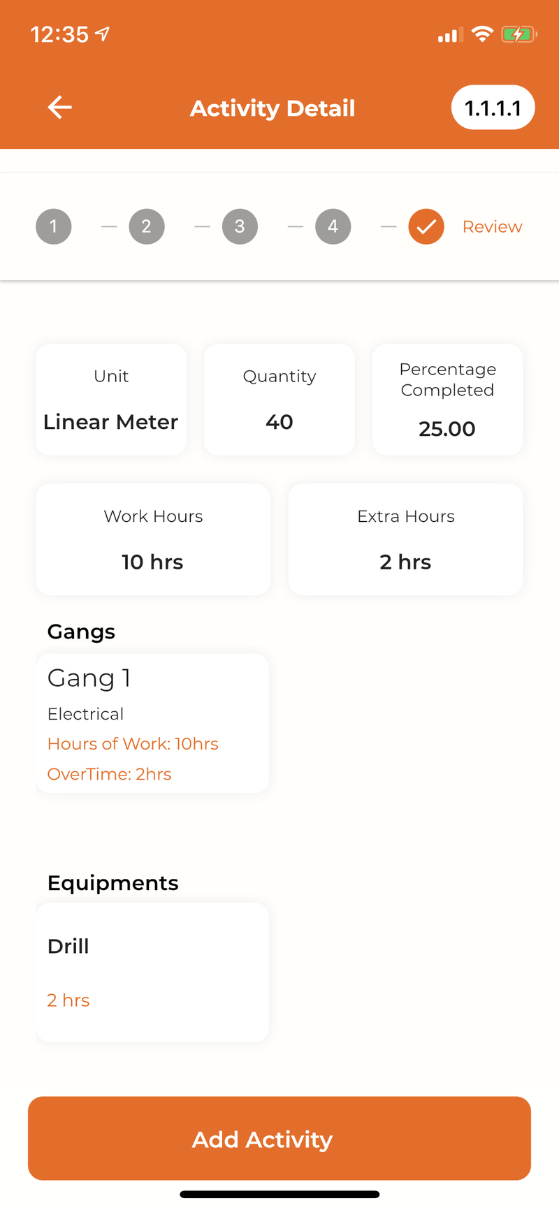 App: Review data prior to add another activity and/or submit the report